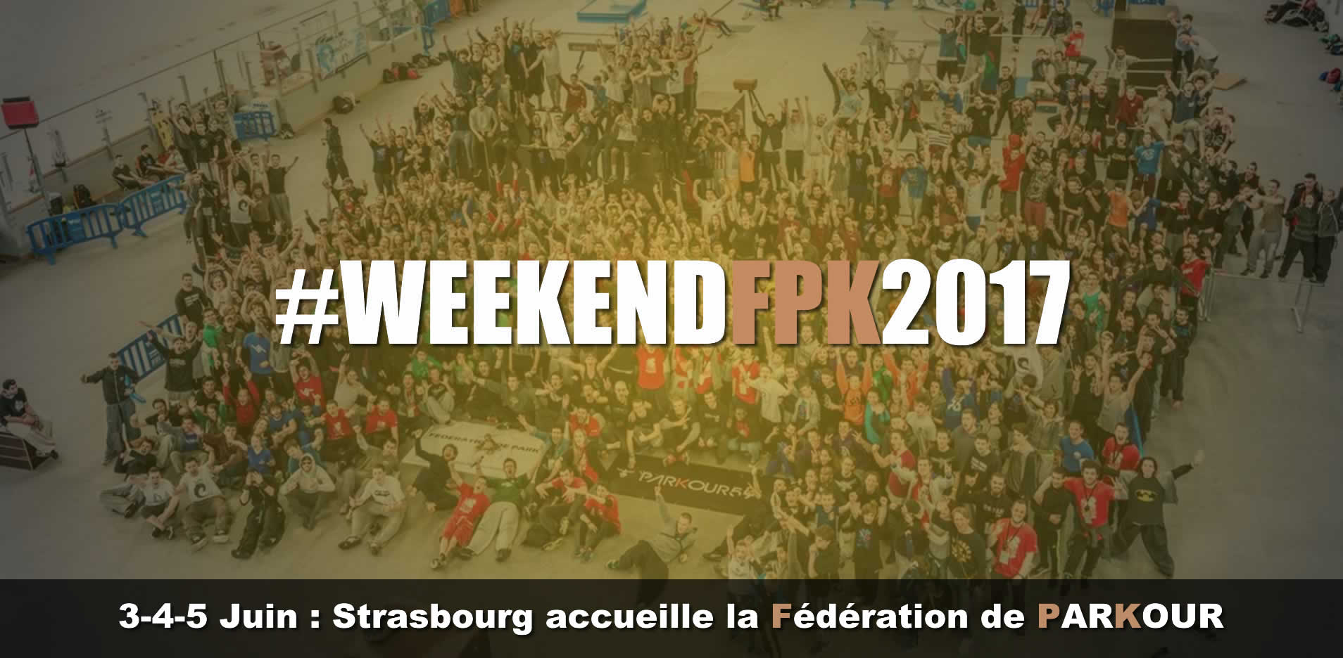 Weekend FPK : 3-4-5 Juin 2017